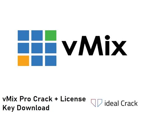 Vmix Pro 250034 Crack License Key Download Ideal Crack