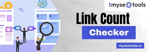 Boost Your Seo Strategy With Link Count Checker My Seo Tools Guide