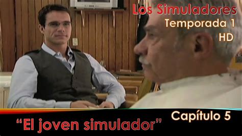 Los Simuladores México Temporada 1 Capítulo 5 El Joven Simulador