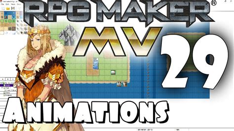 Rpg Maker Mv Tutorial 29 Animations Youtube