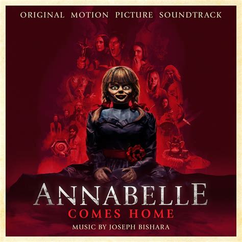 Annabelle Comes Home By Joseph Bishara Album Film Score Reviews