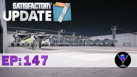 Satisfactory Update 7 Episode 147 Double Fisting YouTube