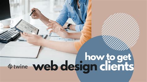 How To Get Web Design Clients As A Freelancer Twine