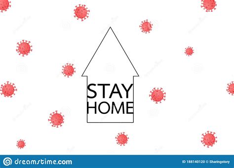 Stay Home Stay Safe On White Background Illustration Concept Of