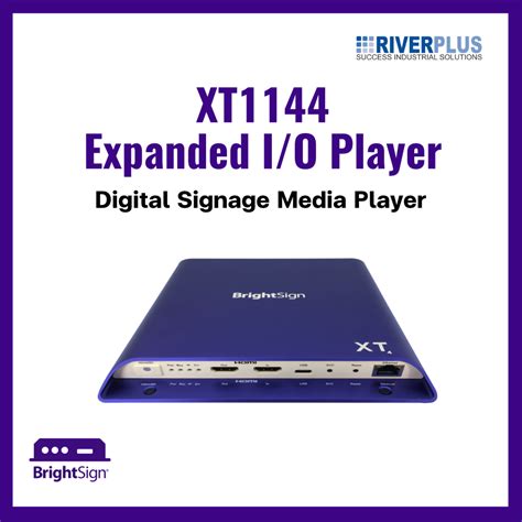Brightsign Xt1144 Expanded Io Digital Signage Player Riverplus Shop