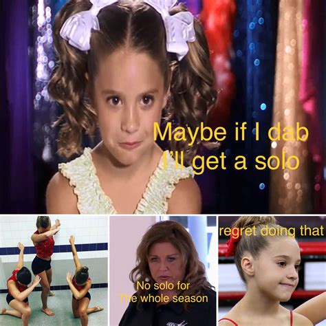 I Made Up A Meme Of Dance Moms Dance Moms Regrets Make Up Seasons Memes Movie Posters