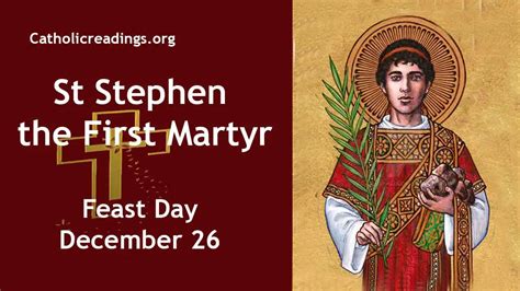 St Stephen First Martyr Feast Day December 26 2023 Catholic