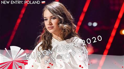 Eurovision 2020 My Top 14 New Entry Poland 🇵🇱 Youtube