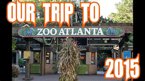 The Atlanta Zoo 2015 Youtube