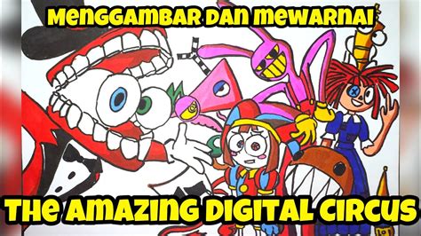 Menggambar Dan Mewarnai The Amazing Digital Circus Drawing And Coloring