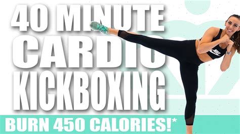 Minute Cardio Kickboxing Workout Burn Calories Sydney Cummings Youtube