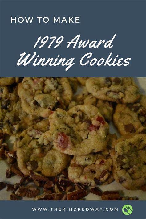1979 Award Winning Cookies Recipe Award Winning Cookie Quick Easy