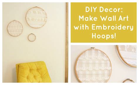 Do It Yourself Wall Art From Old Embroidery Hoops