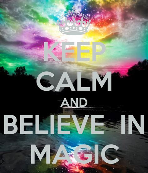 Keep Calm And Believe In Magic Poster Barry Keep Calm O Matic