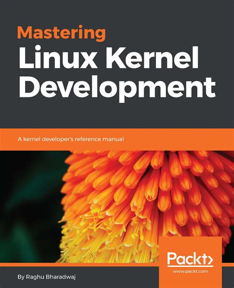 Mastering Linux Kernel Development Printige Bookstore