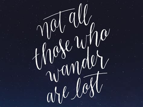 Not All Those Who Wander Are Lost Lettering Wander Chalkboard Quote Art