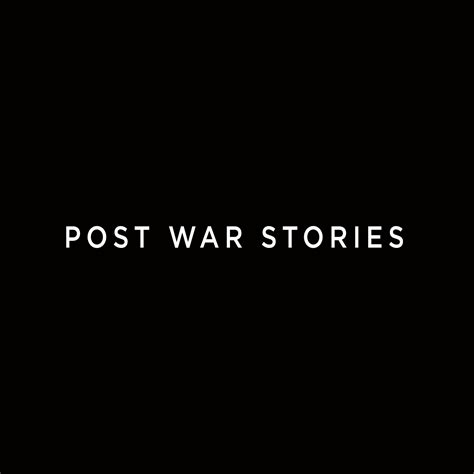 Post War Stories