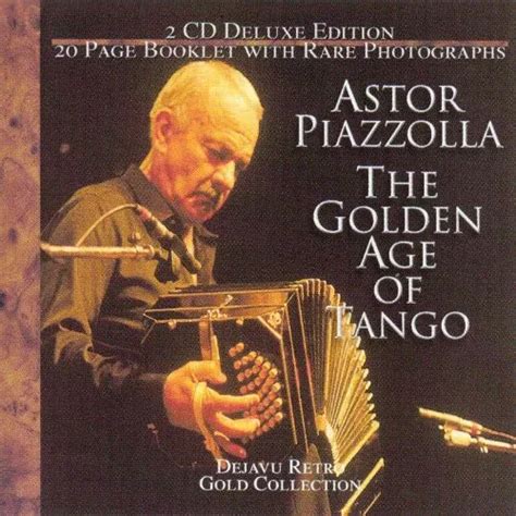 Various Astor Piazzolla And The Golden Age Of Tango Various Cd Nfvg The Cheap 7 67 Picclick