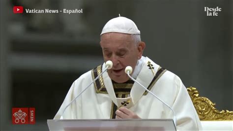 Homilía Del Papa Francisco En La Misa De Nochebuena 24 12 2019 Youtube