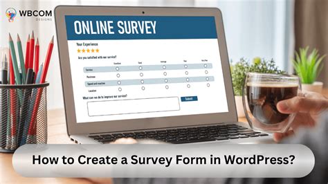 How To Create A Survey Form In Wordpress Wbcom Designs