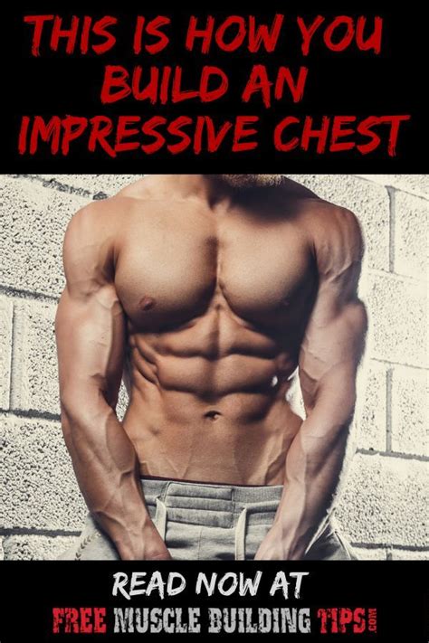 How To Build An Impressive Chest Chest Workouts Muscle Building