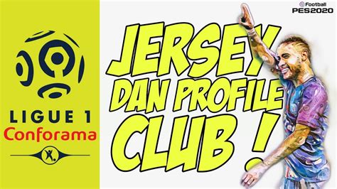 Update klasemen ligue 1 prancis 2020/2021 lengkap daftar top skor dan top assists ligue 1 uber eats telah di update khusus buat kamu. ALL Best Jersey PES 2020 Mobile || Edisi Liga 1 [Prancis ...