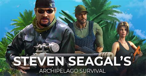Steven Seagals Archipelago Survival เกมมือถือฟรีแนวเอาชีวิตรอด