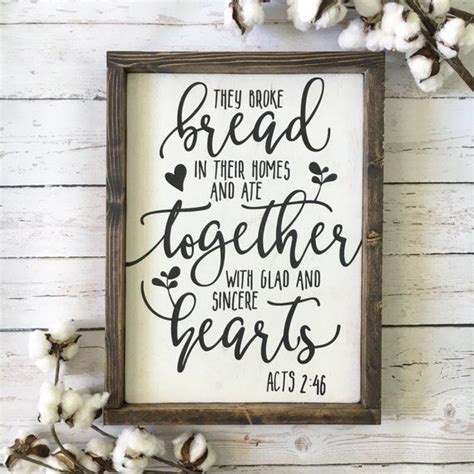 They Broke Bread Wood Sign Acts 246 Wood Sign Rustic Wood Etsy