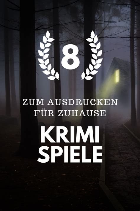 Das ziel des spiels ist es, den täter zu überführen, der mit am tisch sitzt. 8 Krimi Spiele zum audrucken für Zuhause in 2020 | Krimi ...