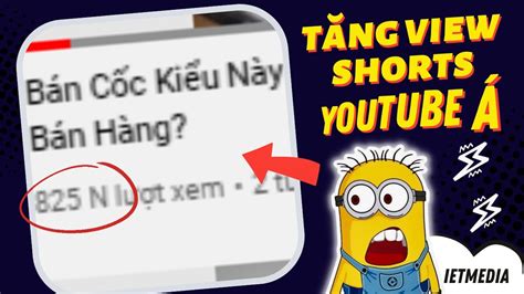 Cách Tăng View Video Youtube Shorts Mới Nhất Iet Media Youtube