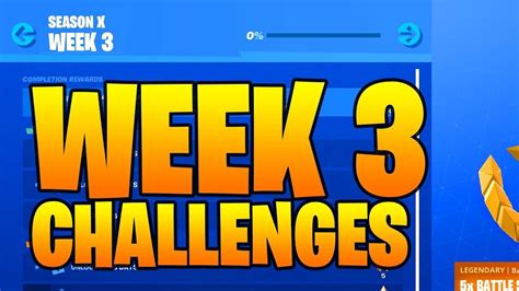 Season 10 Week 3 Challenges Leaked Fortnite Season X Worlds Collide Challenges Youtube