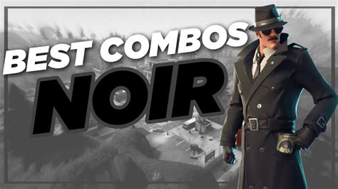 Best Chapter 2 Combos Noir Cluefinder Fortnite Skin Review Youtube