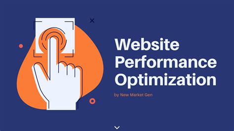 Ways To Increase Website Performance Optimizaton New Market Gen