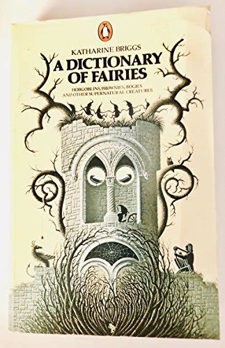 Dictionary Of Fairies Briggs Katherine 9780140047530 Abebooks