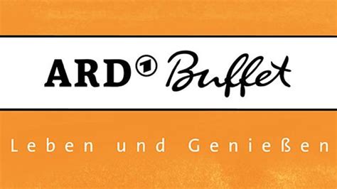 ARD Buffet Das Erste Programm ARD De