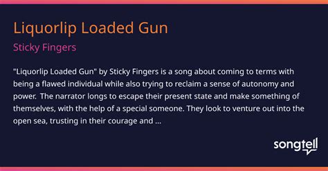 Meaning Of Liquorlip Loaded Gun By Sticky Fingers