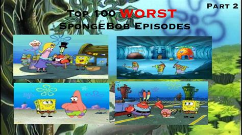 User Blogtyler730top 100 Worst Spongebob Episodes Part