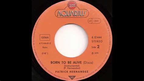 1979 Patrick Hernandez Born To Be Alive Disco Instrumental 7