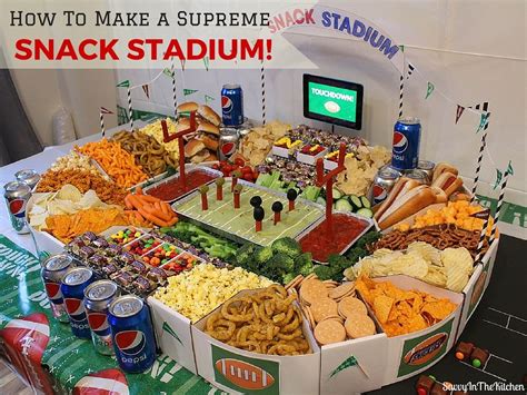 Fun And Easy Supreme Snack Stadium Snack Stadium Superbowl Party Food Superbowl Snacks