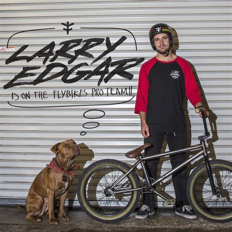 Flybikes Bmx Larry Edgar On Flybikes Pro Team New Vital Bmx Video