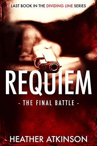 Requiem The Final Battle Dividing Line Series Book 16 Ebook