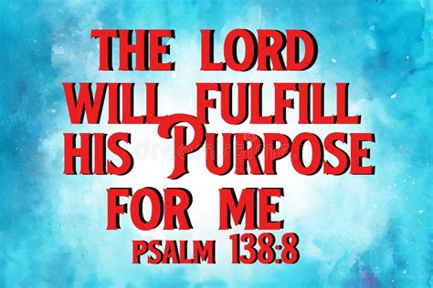 bible words the lord will fulfill his purpose for me psalm 138 8 stock illustration