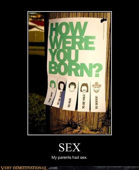 Sex Very Demotivational Demotivational Posters Very Demotivational Funny Pictures