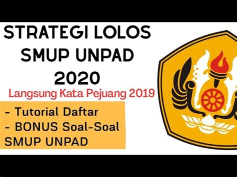 Buat kalian yang berminat masuk unpad melalui jalur sbmptn di tahun 2020, berikut ini 10 jurusan paling sepi peminat, paling. Strategi Jitu Lolos SMUP UNPAD 2020, Tutorial Daftar dan ...