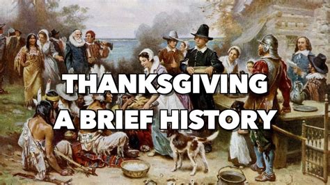 Thanksgiving A Brief History Youtube