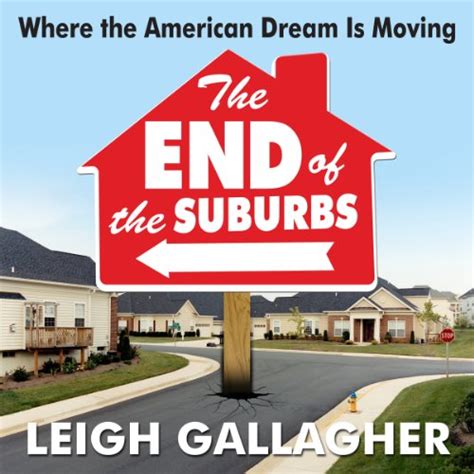 The End Of The Suburbs By Leigh Gallagher Audiobook