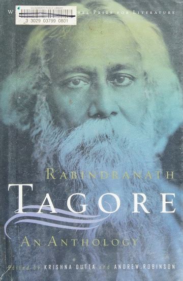 Rabindranath Tagore An Anthology Tagore Rabindranath 1861 1941