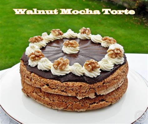 Walnut Mocha Torte Fab Food All Tasty Chocolate Cake Chocolate