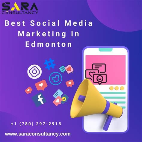 Best Social Media Marketing In Edmonton Sara Consultancy Medium