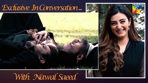 Exclusive In Conversation With Nawal Saeed On The Set Of Drama Serial